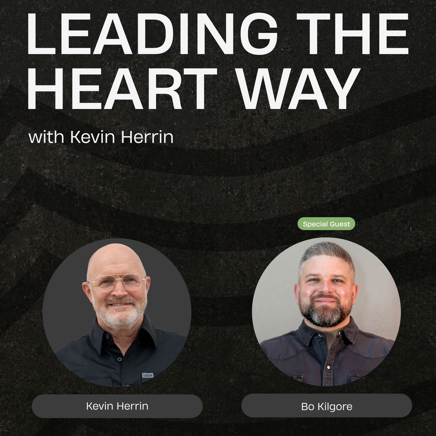 Leading The Heart Way with Kevin Herrin