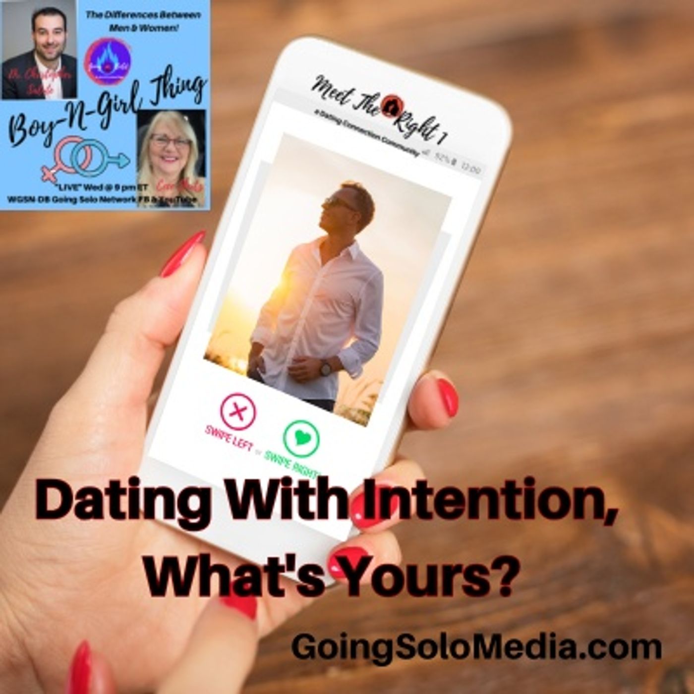 Dating With Intention, What’s Yours