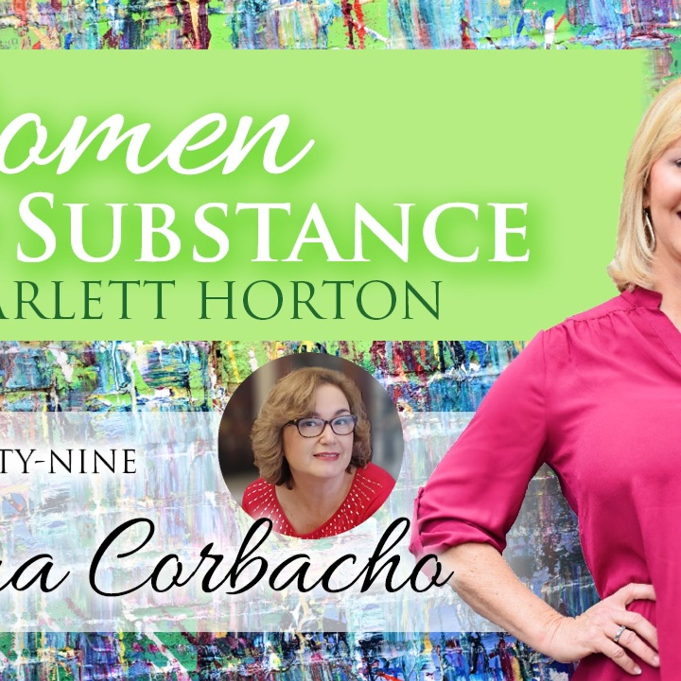 Women of Substance with Dr. Scarlett Horton