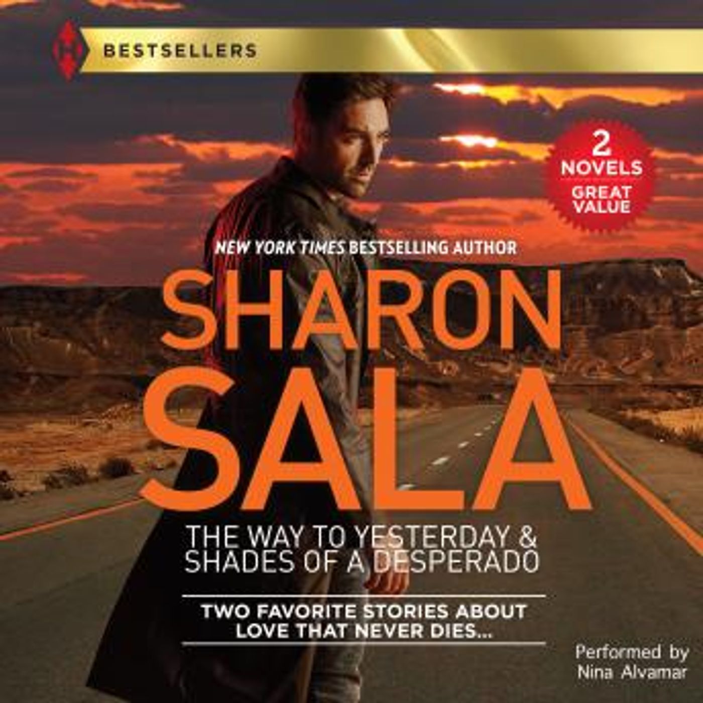 The Way to Yesterday & Shades of a Desperado by Sharon Sala episode artwork