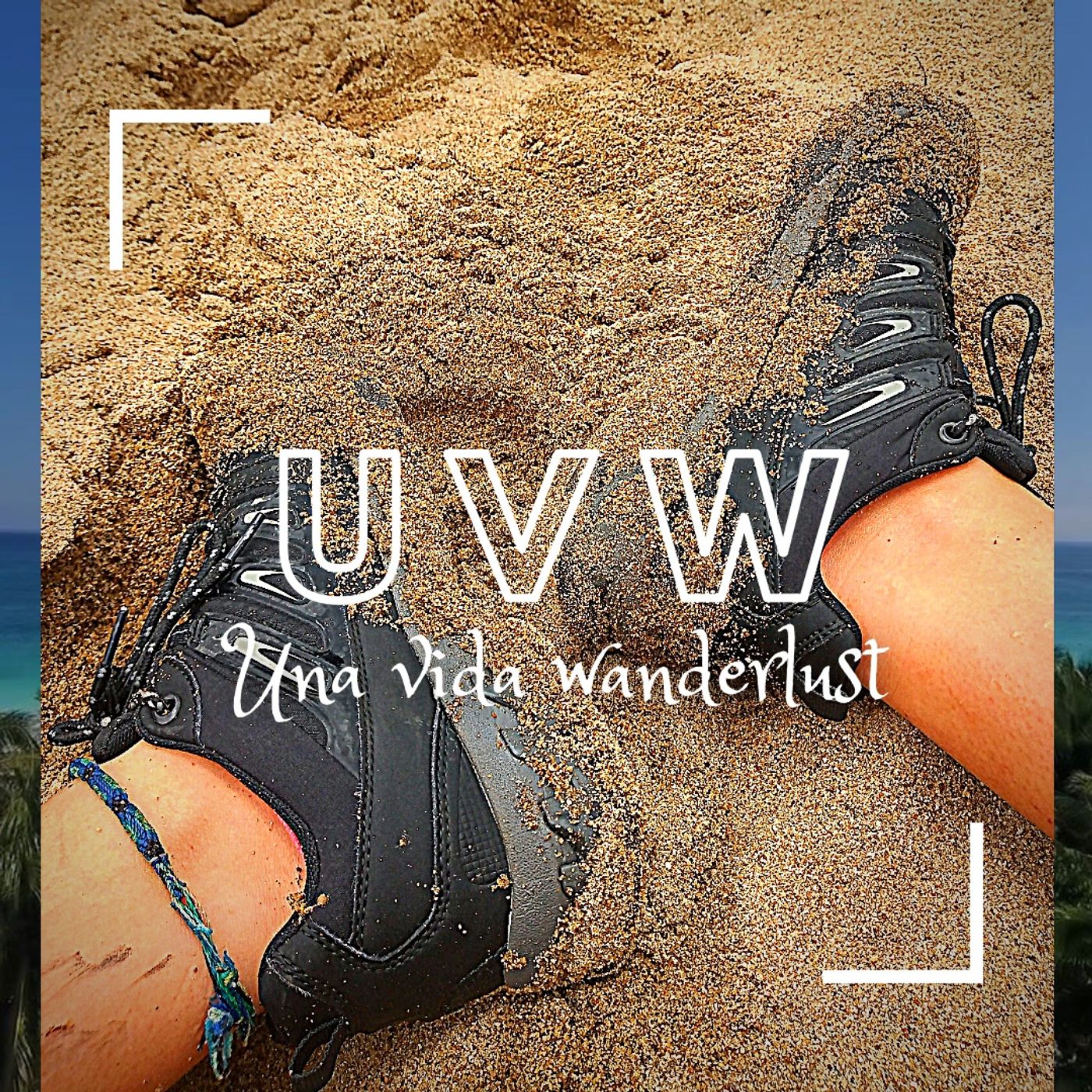 4ta Parte- Una vida wanderlust