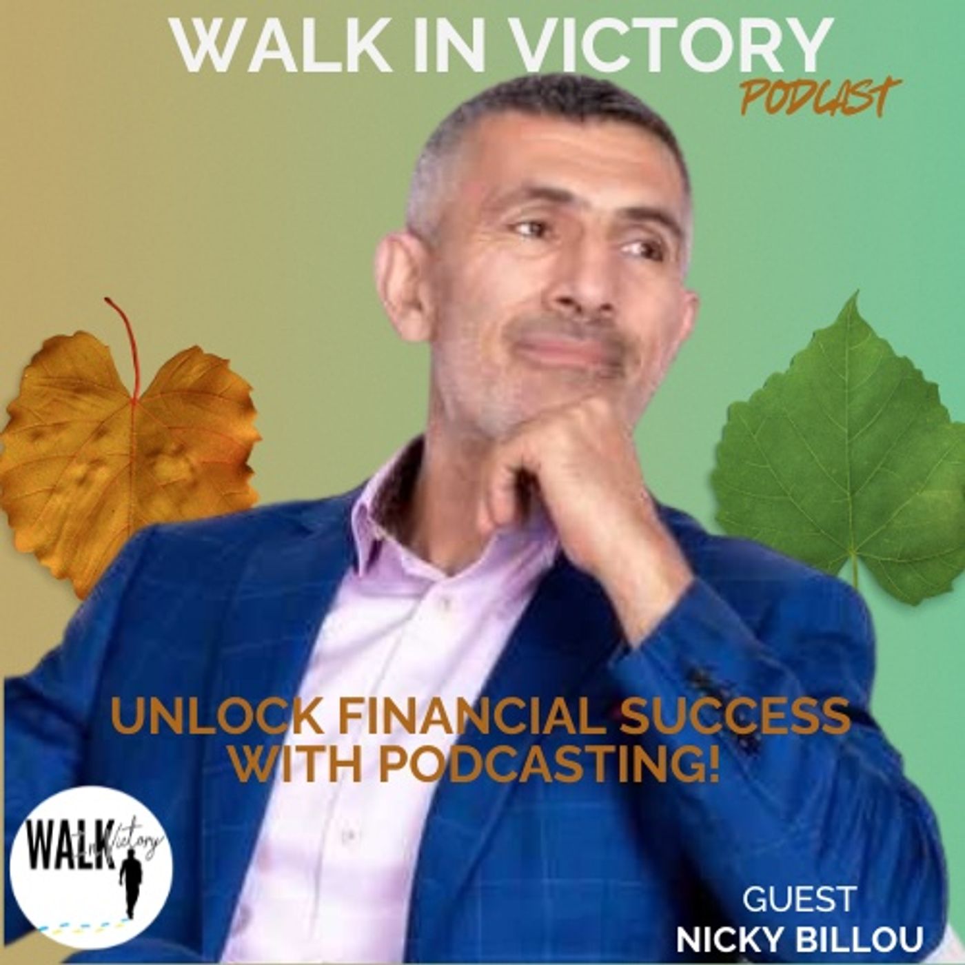 Unlock Financial Success WITH PODCASTING! | Nicky Billou