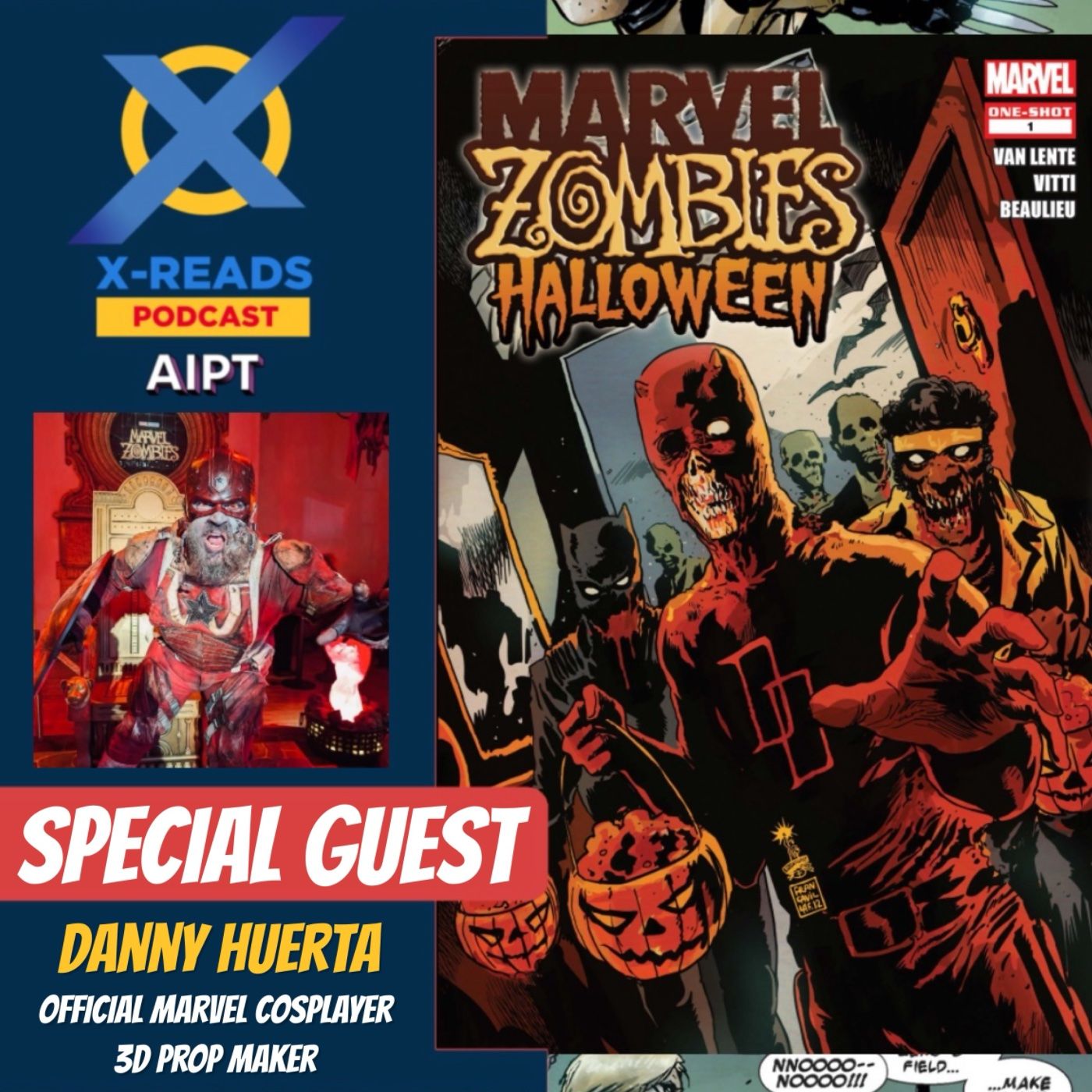 EP 144: Marvel Zombies Halloween w/ Red Carpet Marvel Cosplayer Danny Huerta