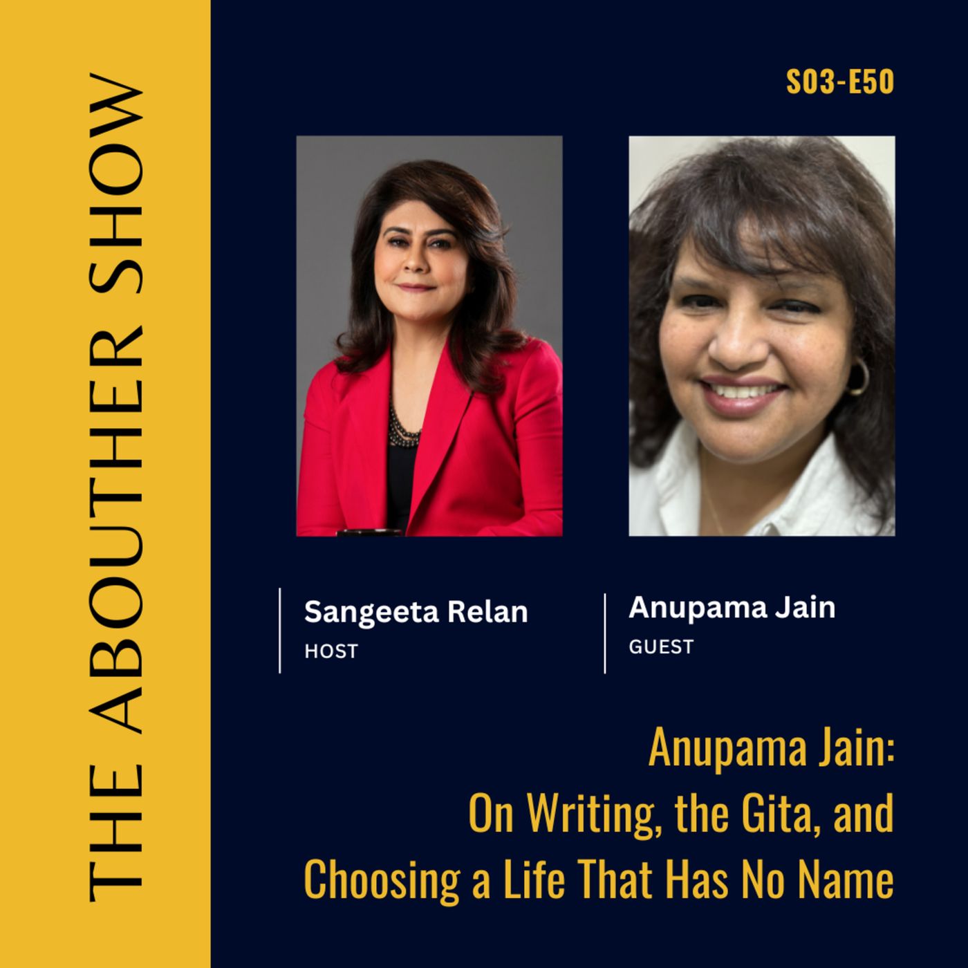 S3E154: Anupama Jain: On Writing, the Gita, and Choosing a Life That Has No Name episode artwork