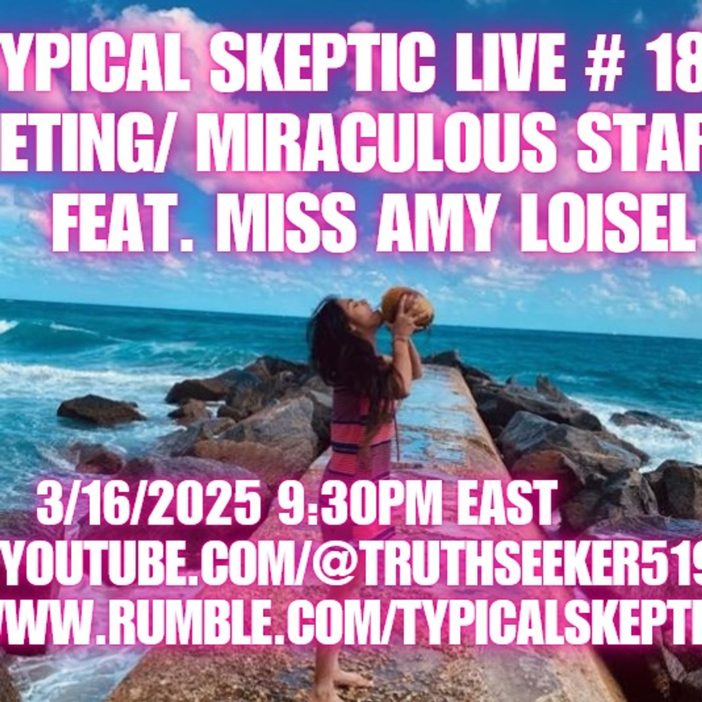 Targeting by Royals, Miraculous Star Beam - Miss Amy Loisel - Typical Skeptic #1867