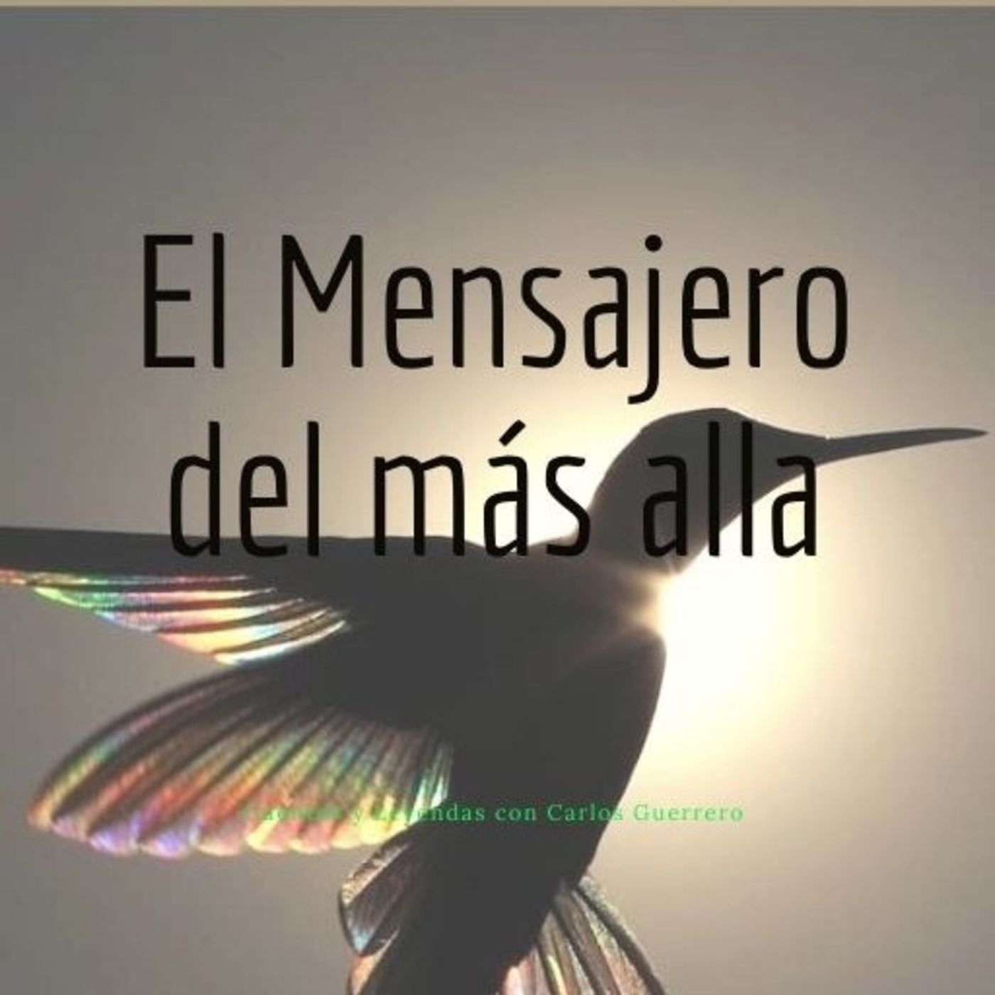 El Mensajero del más alla