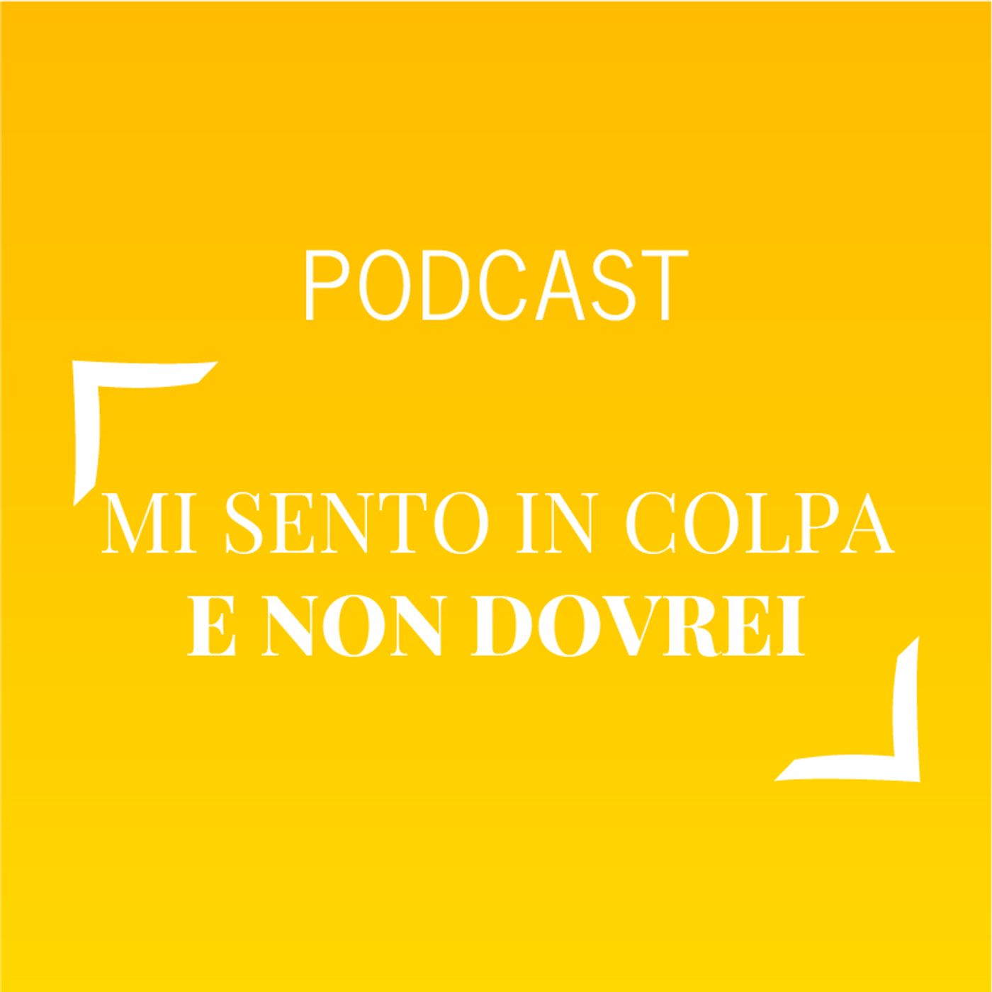 #476 - Mi sento in colpa e non dovrei | Buongiorno Felicità! episode artwork