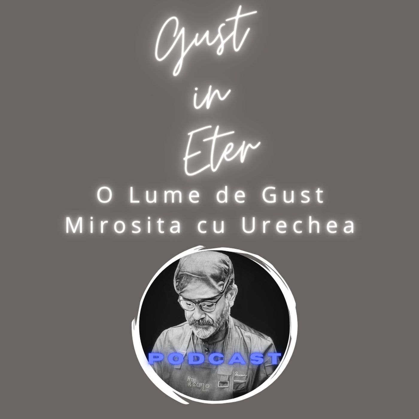 GUST IN ETER - Gustul poveștilor podcast artwork