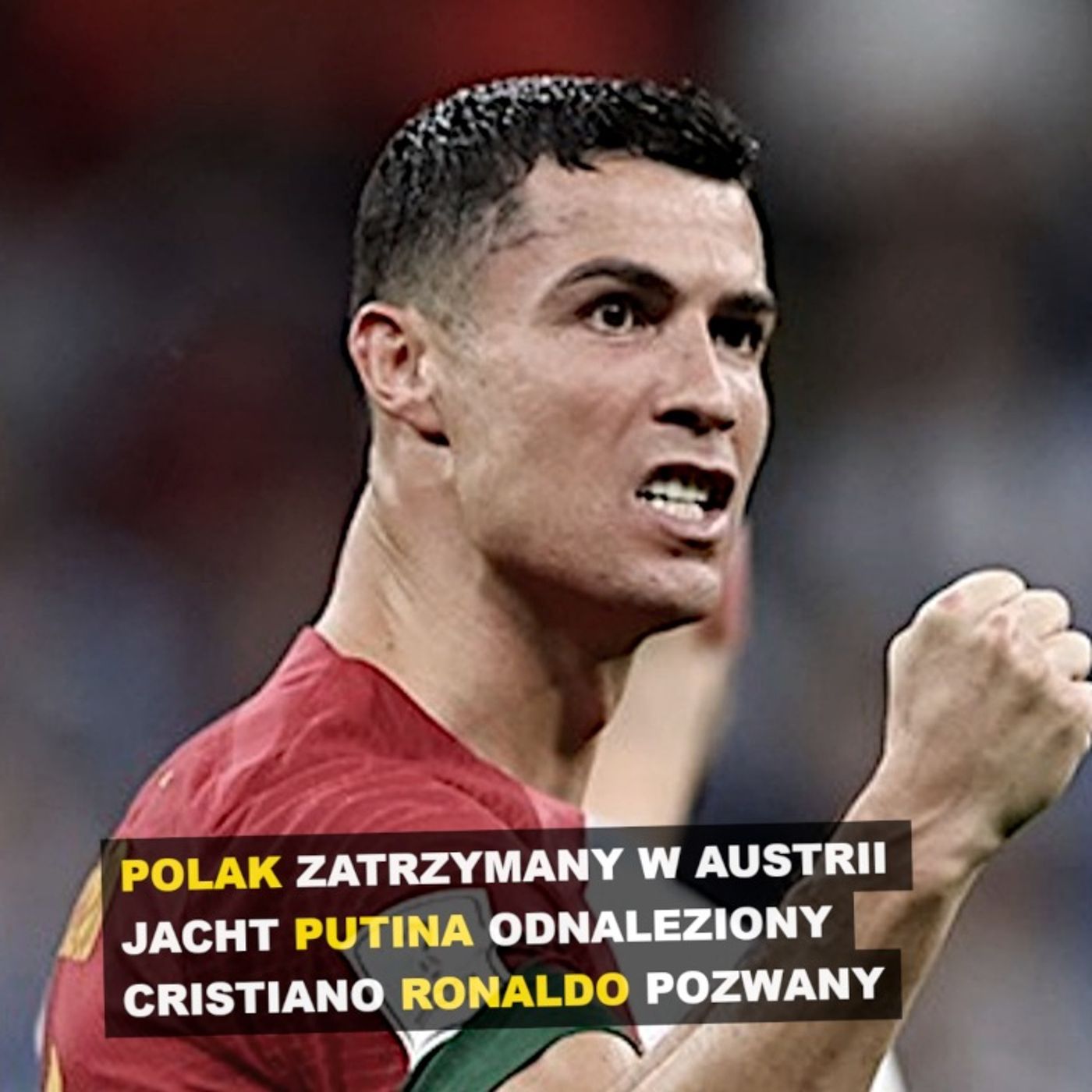 Polak zatrzymany.w Austrii. Odnaleziony jacht Putina. Cristiano Ronaldo pozwany episode artwork