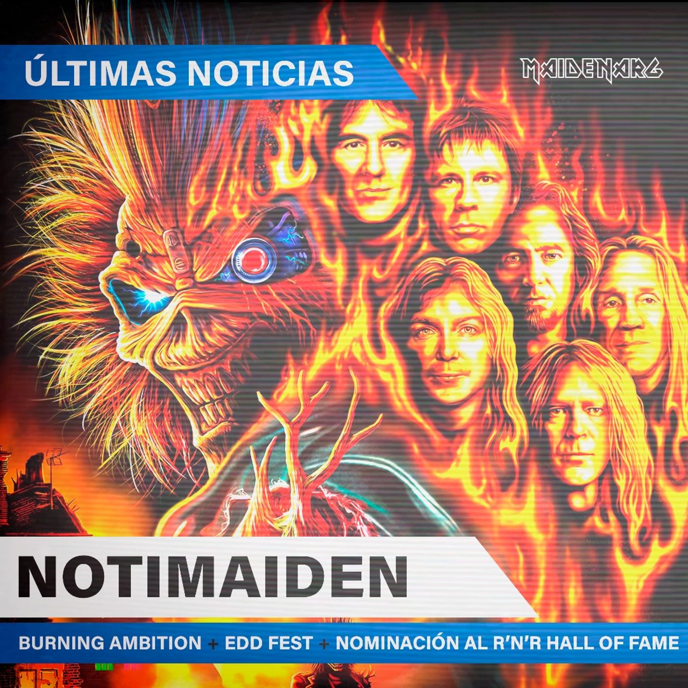 No Prayer for the Podcast #99 | NOTIMAIDEN: Burning Ambition, Eddfest, RnR Hall of Fame y más episode artwork