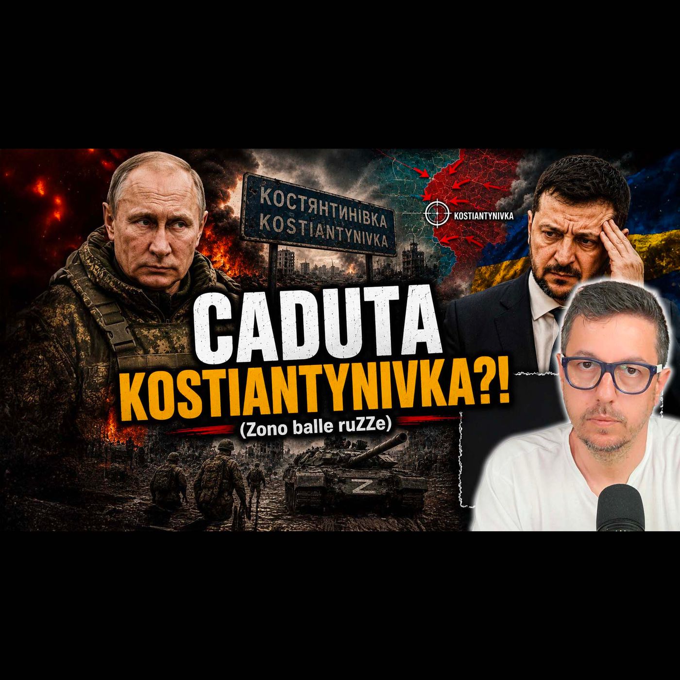 MA TU GUARDA… ORA ANCHE KOSTIANTYNIVKA? NON ERANO INFILTRAZIONI?