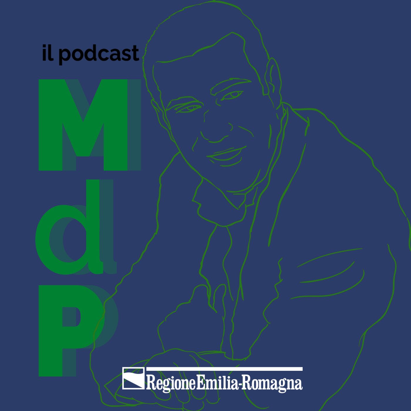MdP – Il podcast del presidente dell’Emilia-Romagna, Michele de Pascale podcast artwork