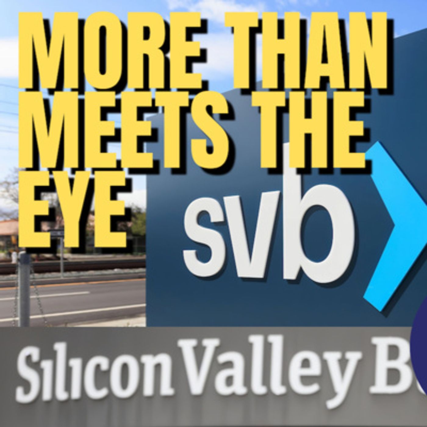 SVB: More Than Meets The Eye | James Grundvig (TPC #1,144)