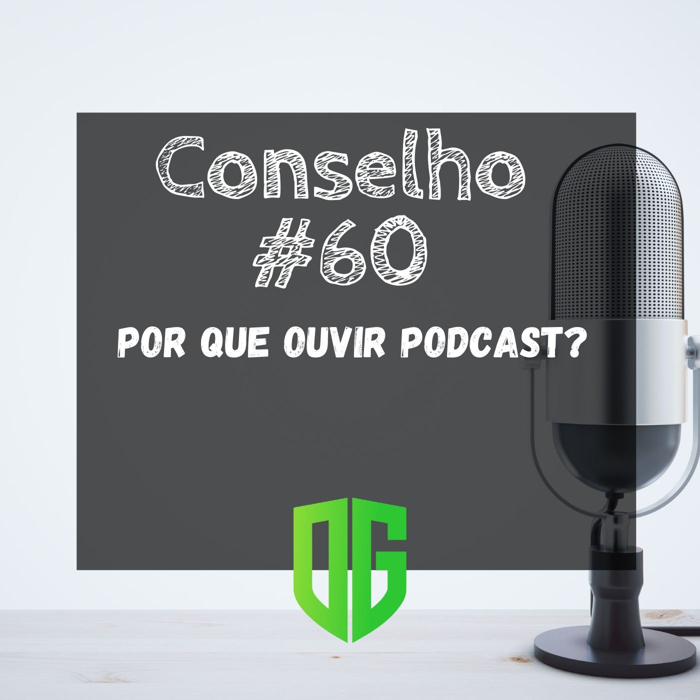 Conselho #60 - Por que ouvir podcast? episode artwork