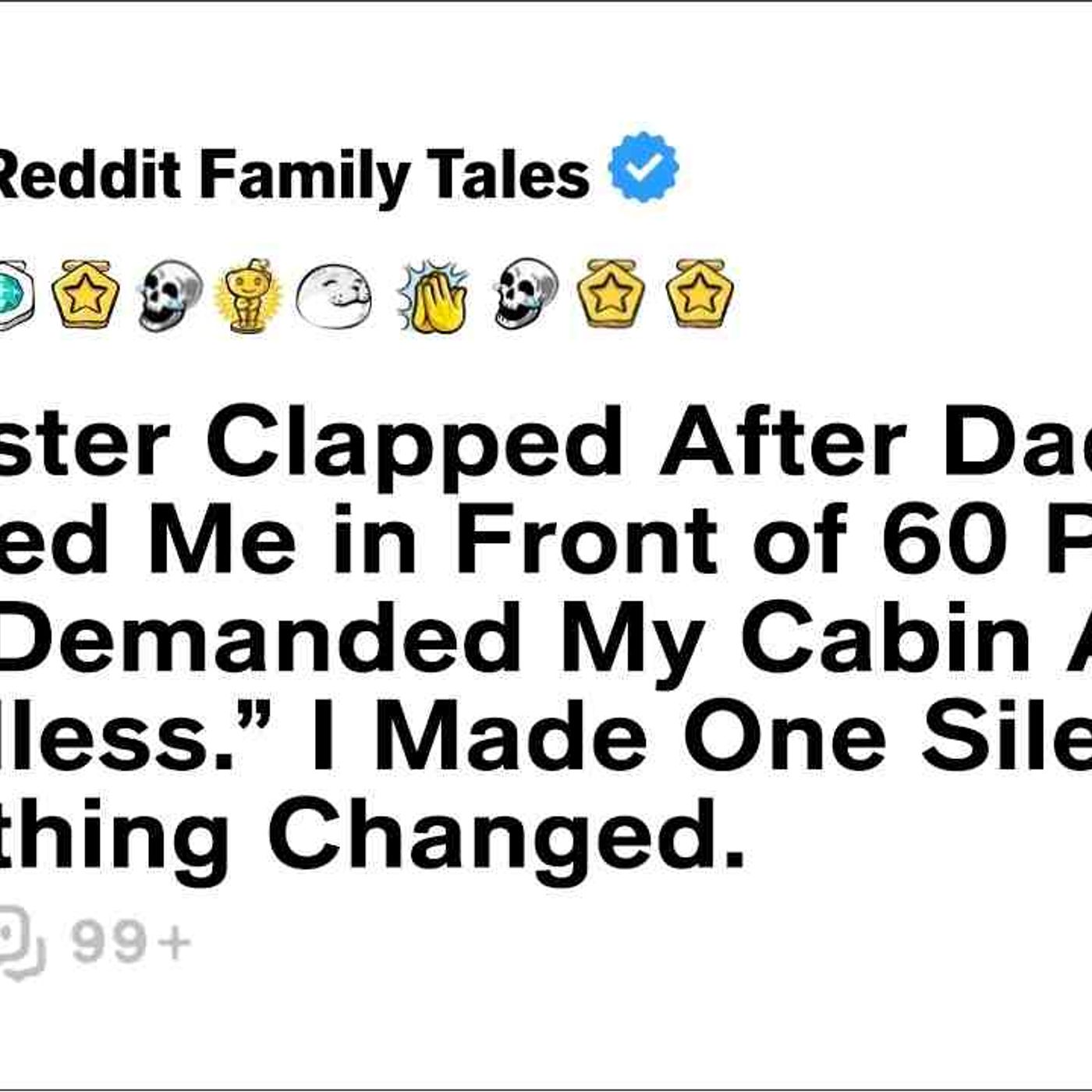 My Sister Clapped After Dad Slapped Me in Front of 60 People. Then Demanded... - Reddit Family Tales episode artwork