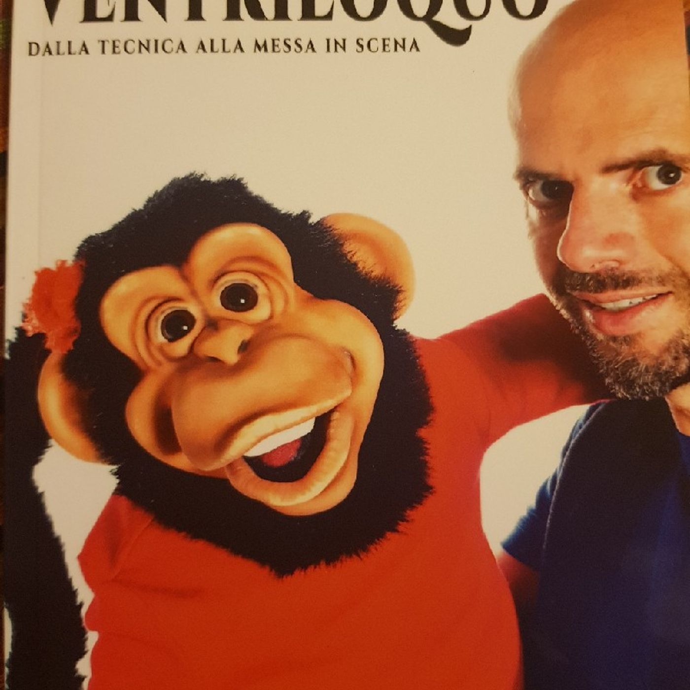 Come Fare Il Ventriloquo: Dalla Tecnica Alla Messa in Scena Di Nicola Pesaresi - Premessa episode artwork