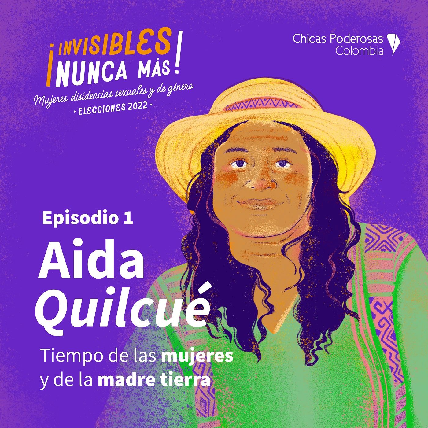 Aida Quilcué: tiempo de las mujeres y de la madre tierra. Episodio 1 episode artwork