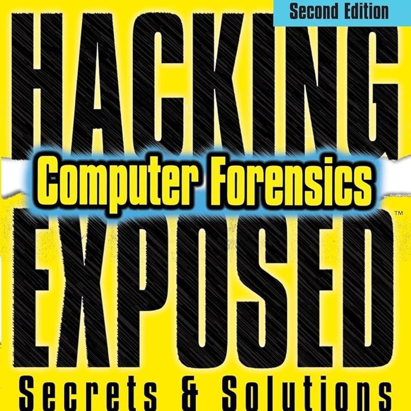 Hacking Exposed Computer Forensics
