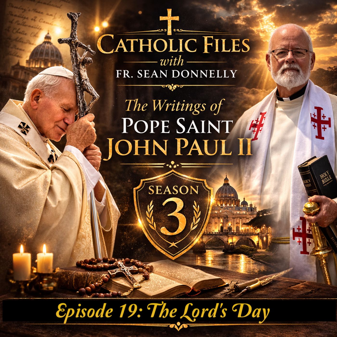 The Catholic Files – Season 3, Episode 19 The Lord's Day episode artwork