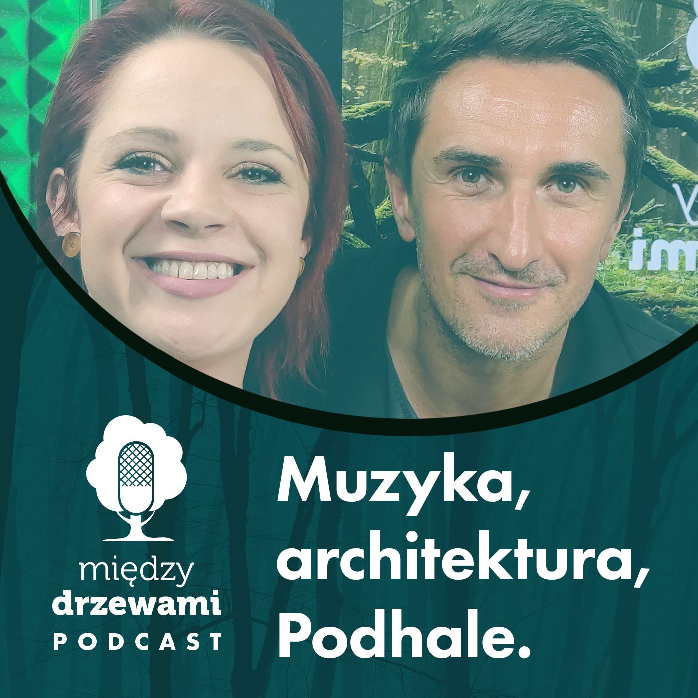 Między Drzewami #87 Muzyka, architektura, Podhale [Sebastian Karpiel-Bułecka] episode artwork