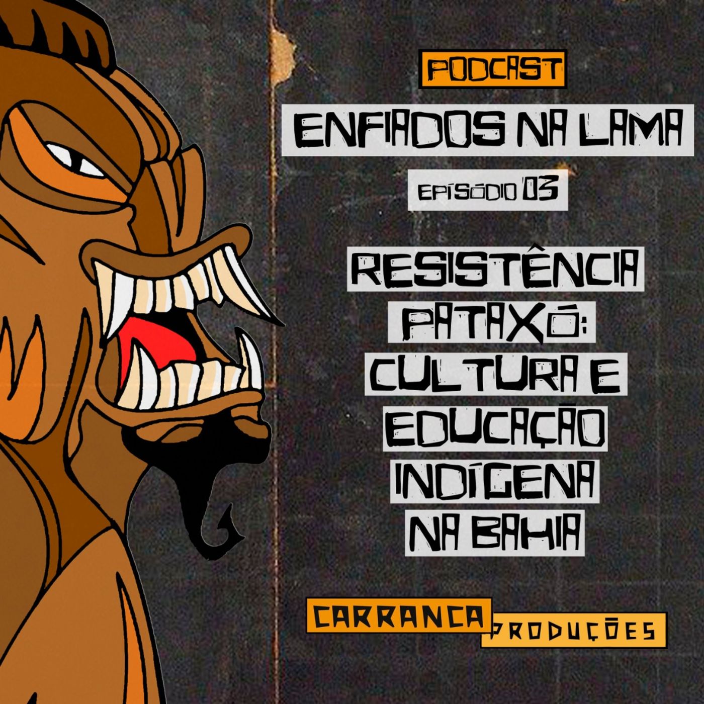 Enfiados na Lama