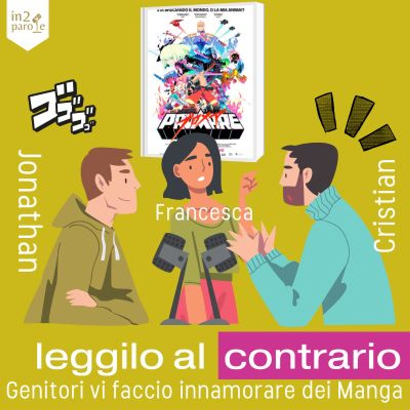 Leggilo al contrario | Promare