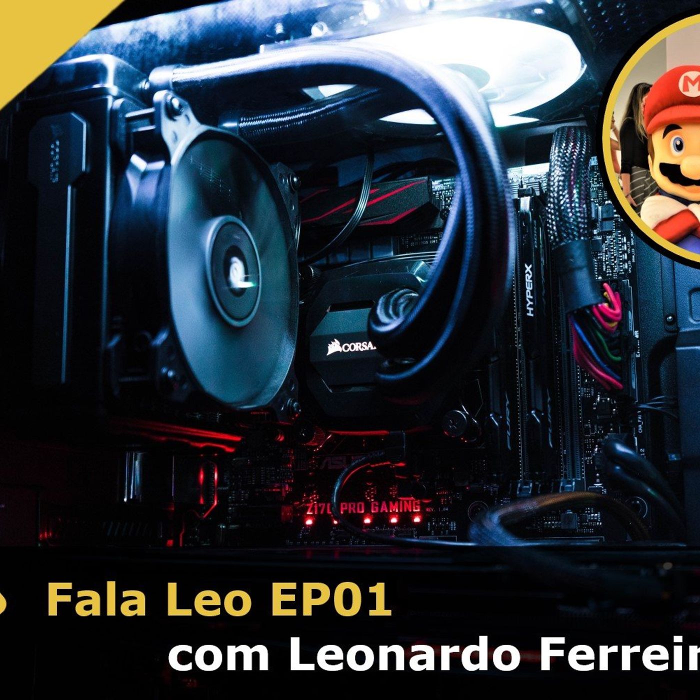 Fala Gamer Cast - #78 Fala Leo EP 01 episode artwork