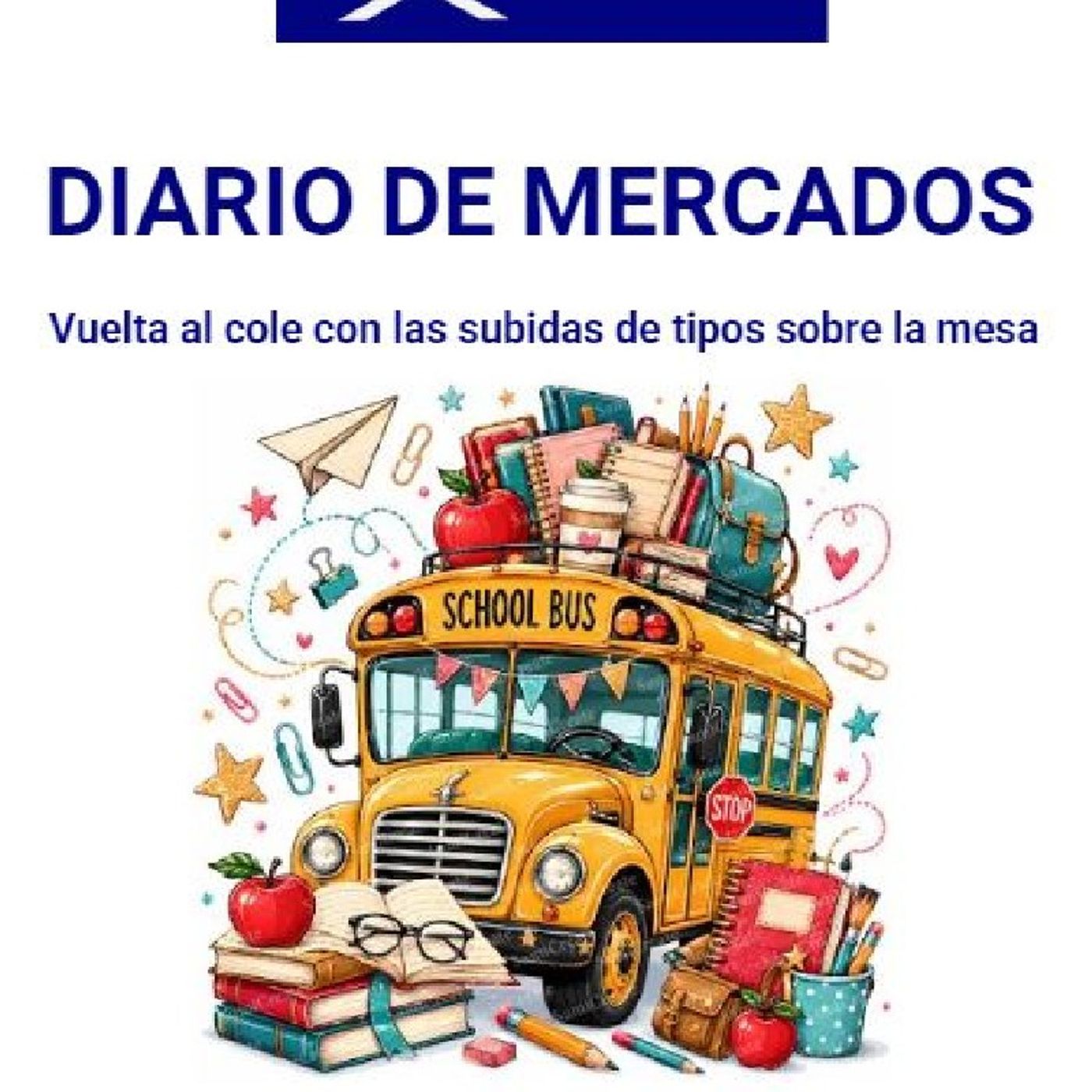 PODCAST en abierto DIARIO DE MERCADOS Lunes 7 Sept 2026