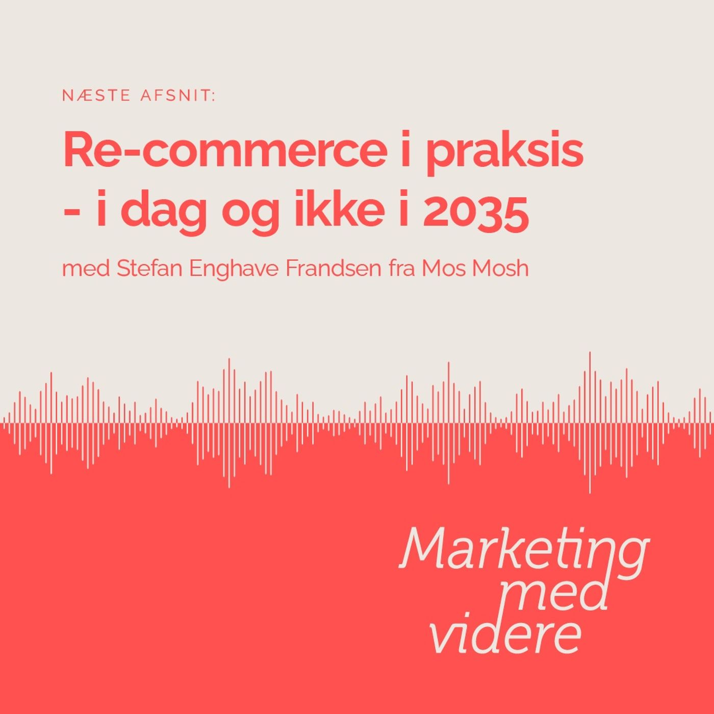 Marketing med videre