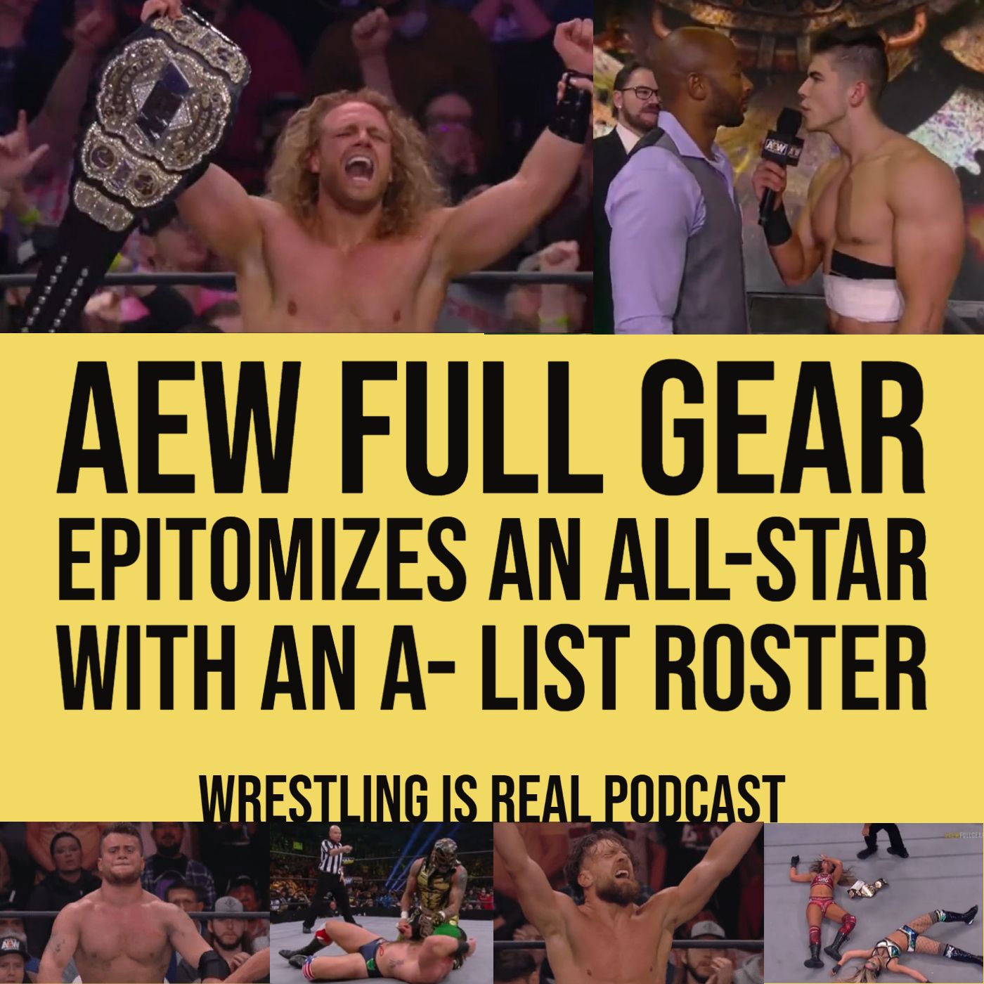 Wrestling Is Real Wrestling Podcast
