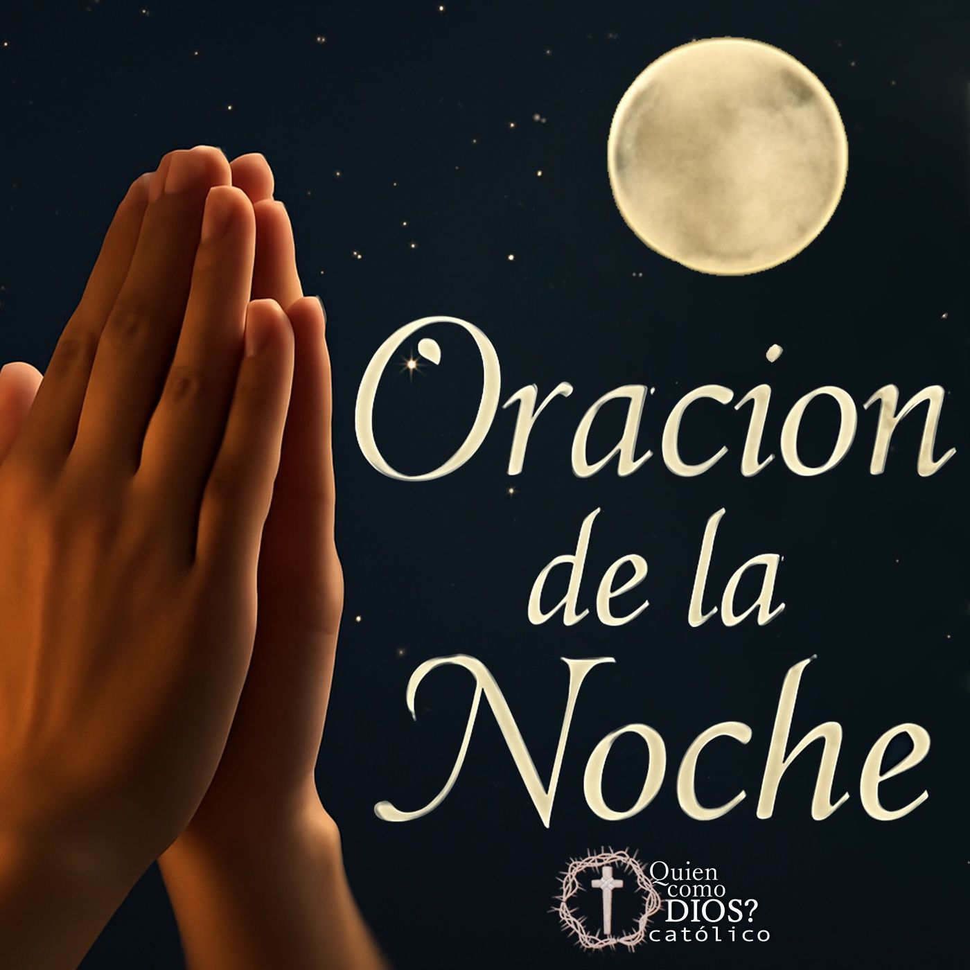 Oración de la  Noche | Descansa en la paz de Dios antes de dormir