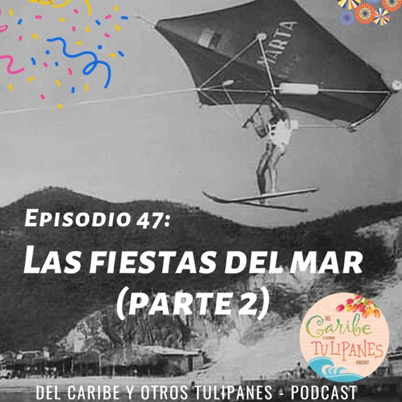 Del Caribe y otros Tulipanes