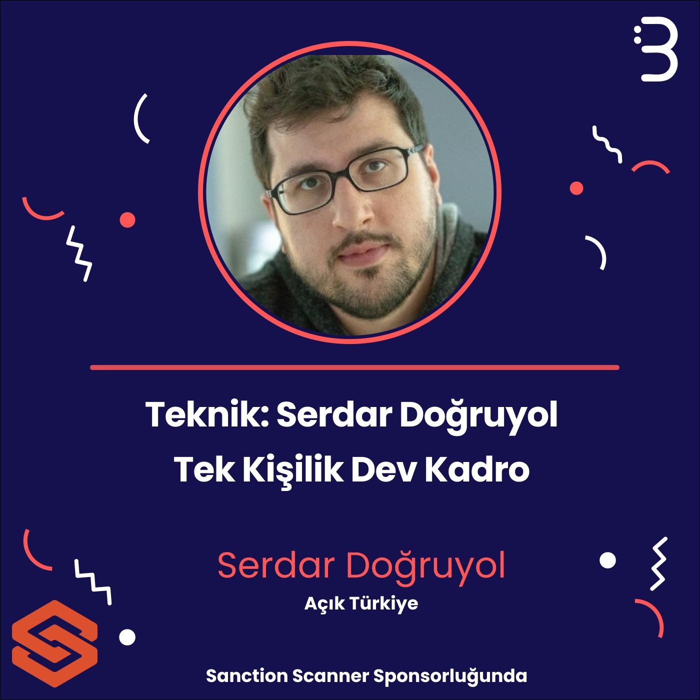 Teknik: Serdar Doğruyol | Açık Türkiye - Tek Kişilik Dev Kadro