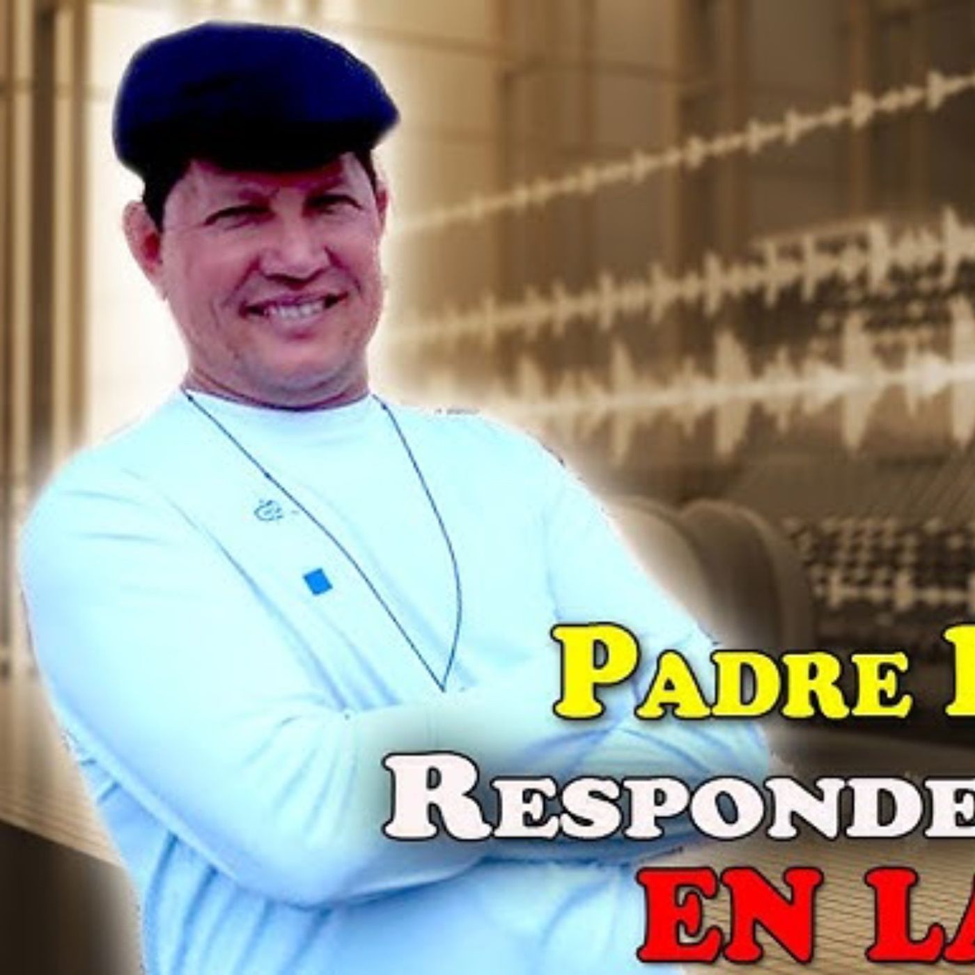 15-26_ No te Pierdas ESTA ENTREVISTA desde la Radio en Curazao_ Padre Luis Toro episode artwork