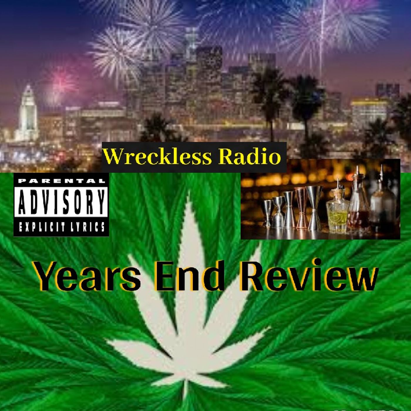 Years End Review - Wreckless Radio