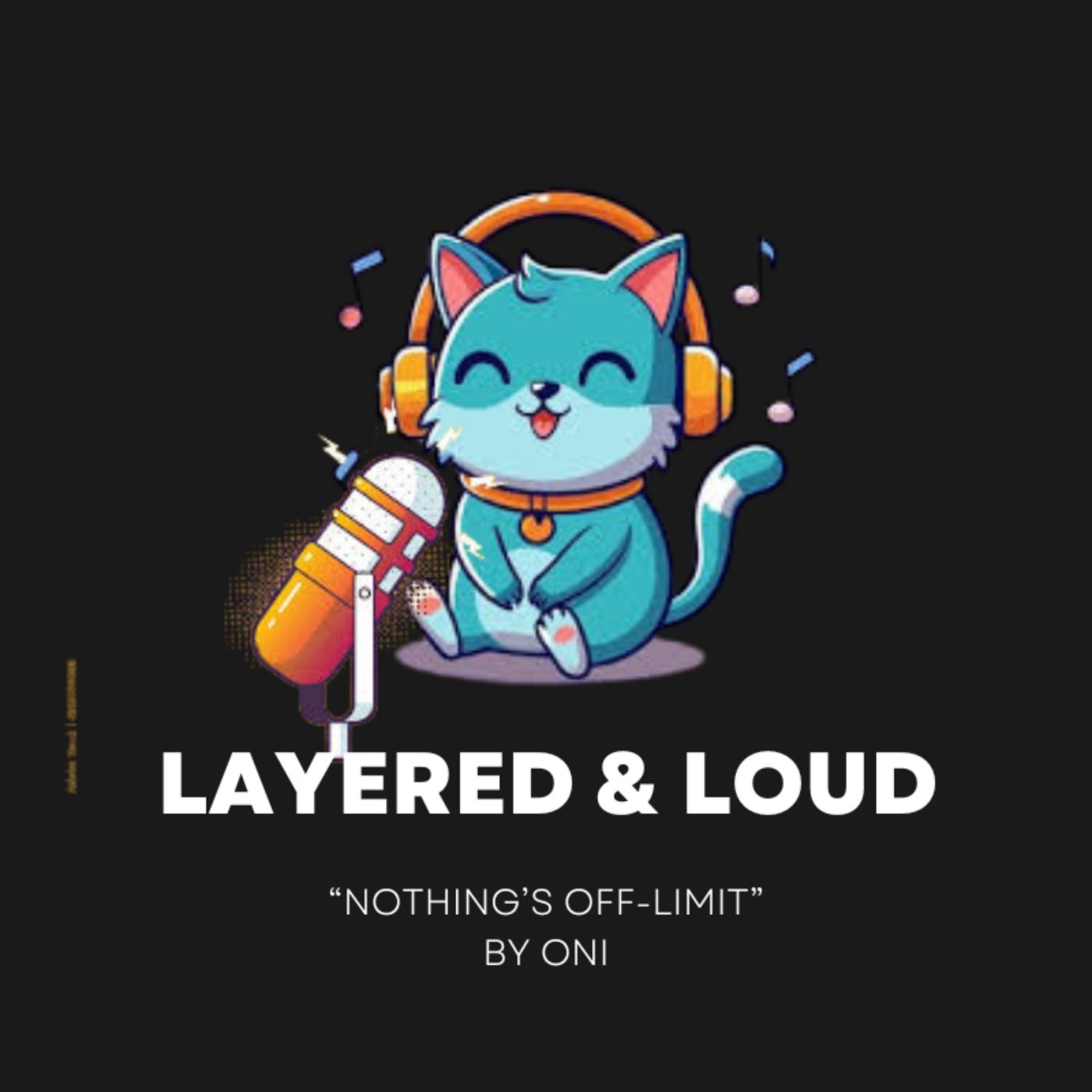 Layered and Loud podcast artwork