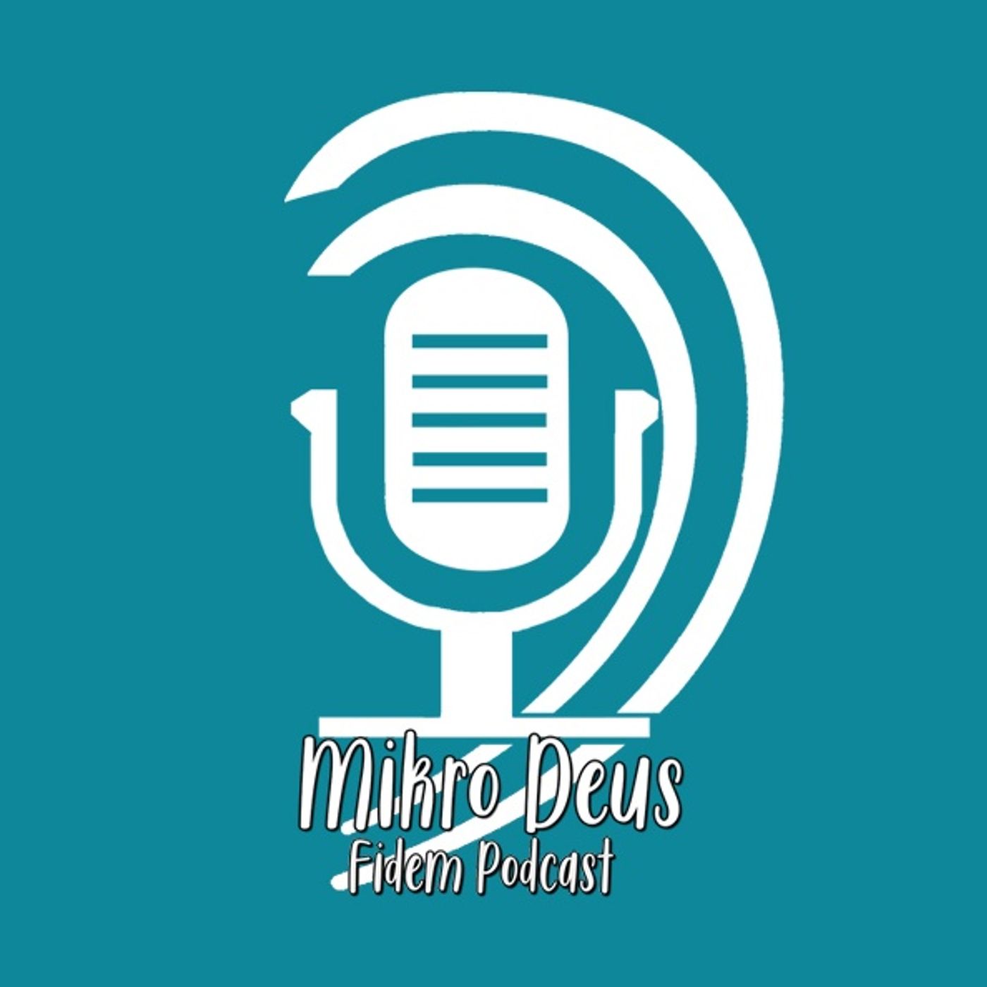 Mikro Deus: Fidem Podcast
