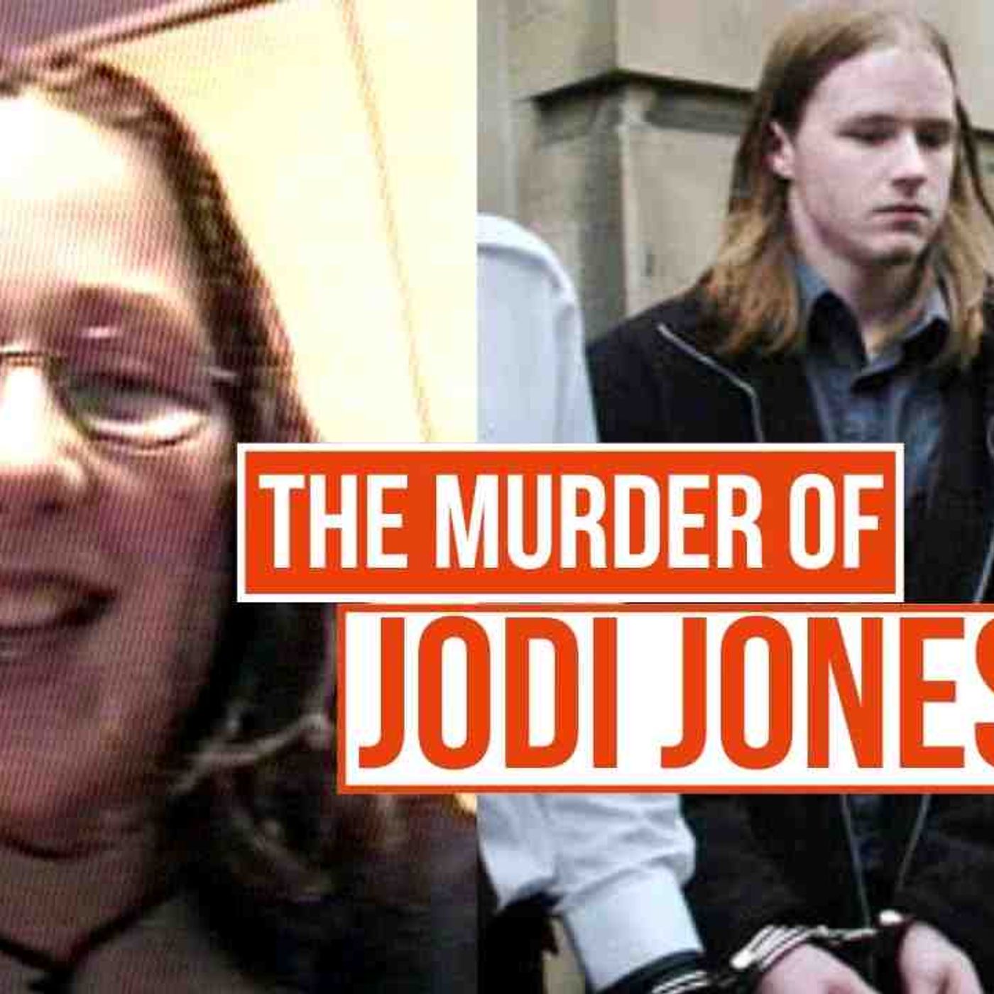 Her Murder devastated the tiny town _ Murder of Jodi Jones _ True Crime Central(MP3_160K) episode artwork
