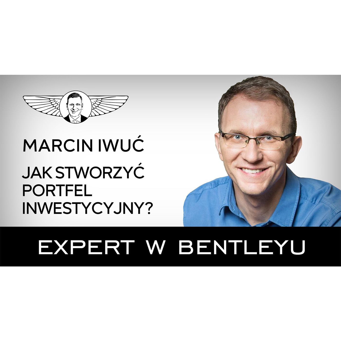 Maciej Wieczorek - Expert w Bentleyu