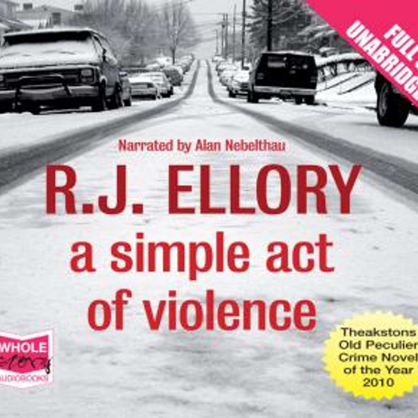 A Simple Act of Violence by R.J. Ellory episode artwork