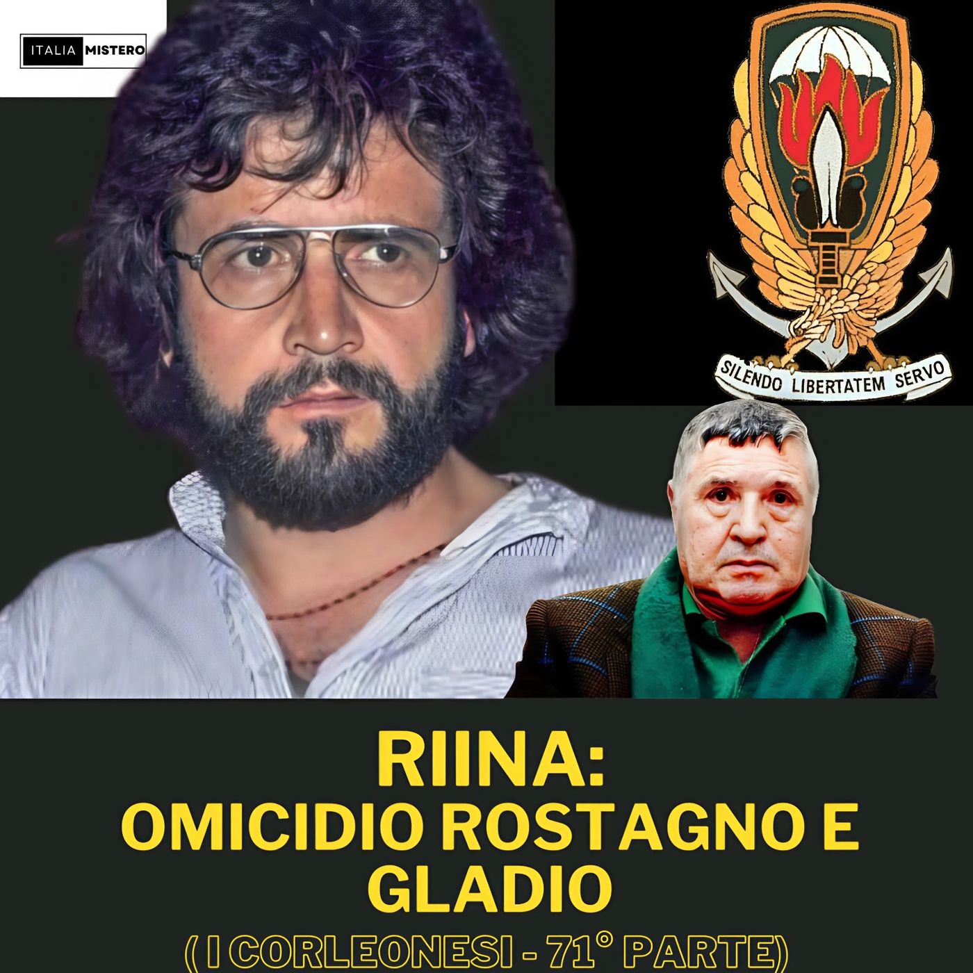 Riina: l'omicidio Rostagno e Gladio - mafia, servizi segreti e traffici d’armi (I Corleonesi - 71° p