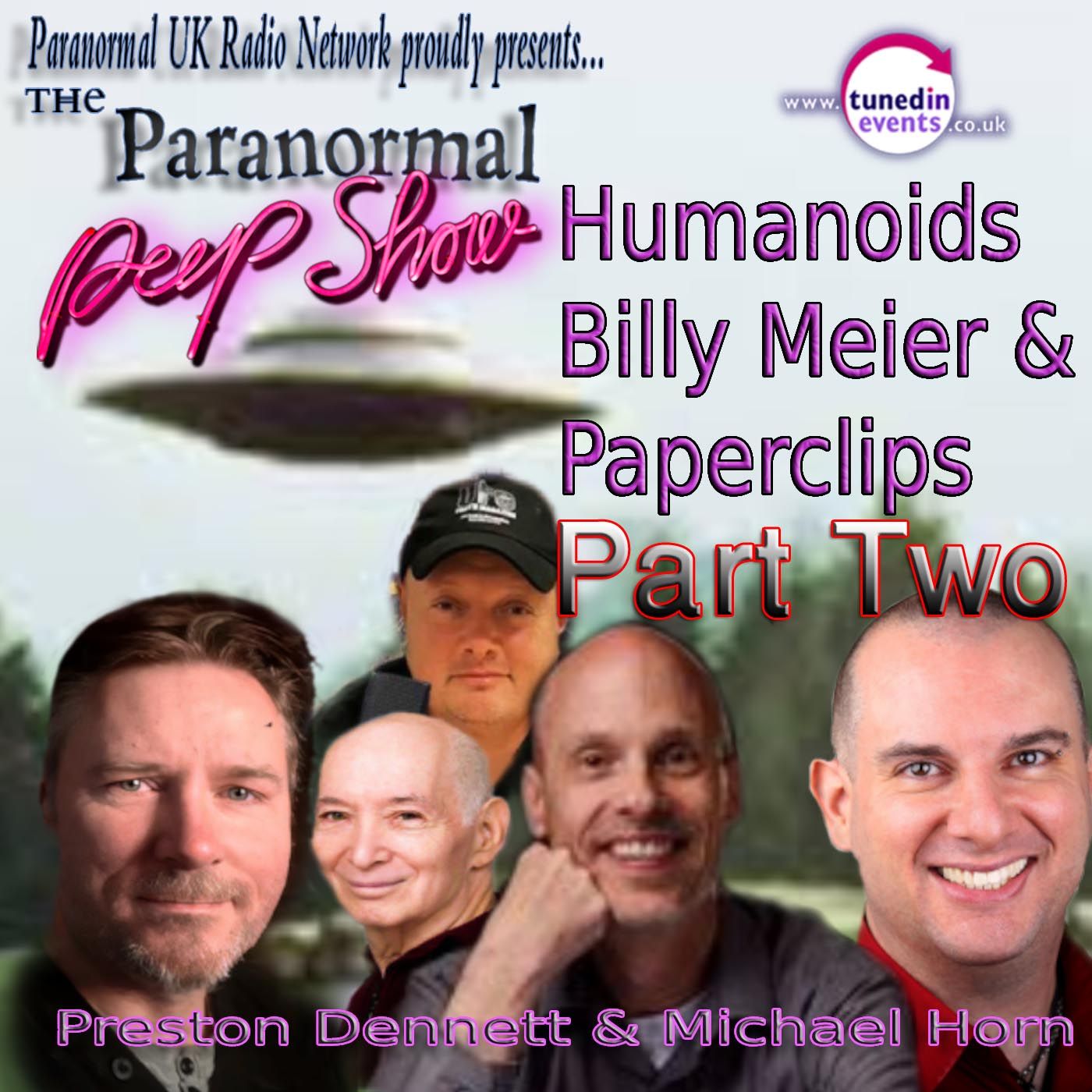 Paranormal Peep Show - Preston Dennett and Michael Horn Part 2