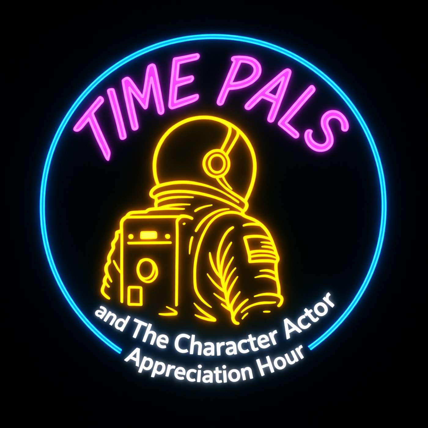 Time Pals and the Character Actor Appreciation Hour episode artwork