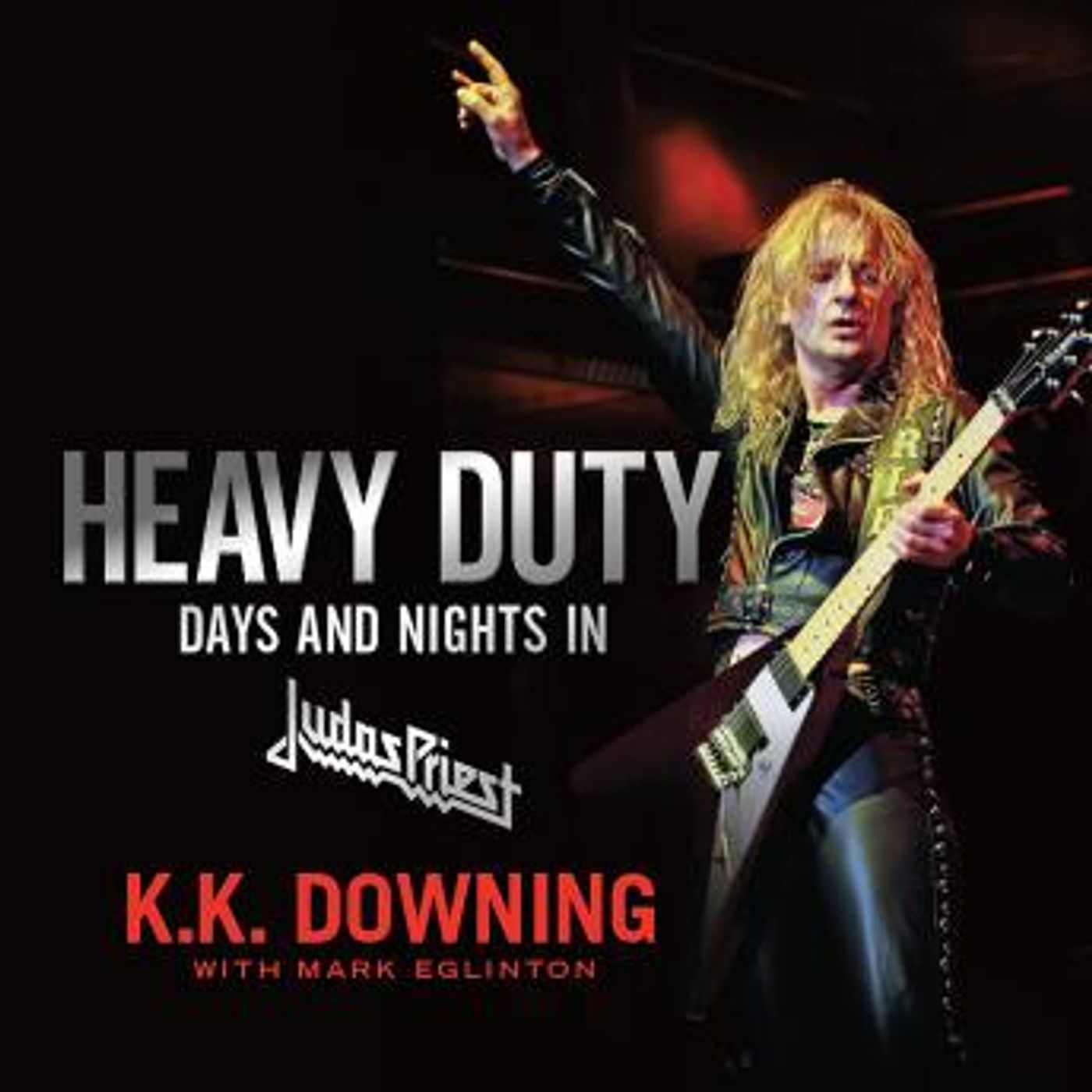 Heavy Duty: Days and Nights in Judas Priest by K.K. Downing episode artwork