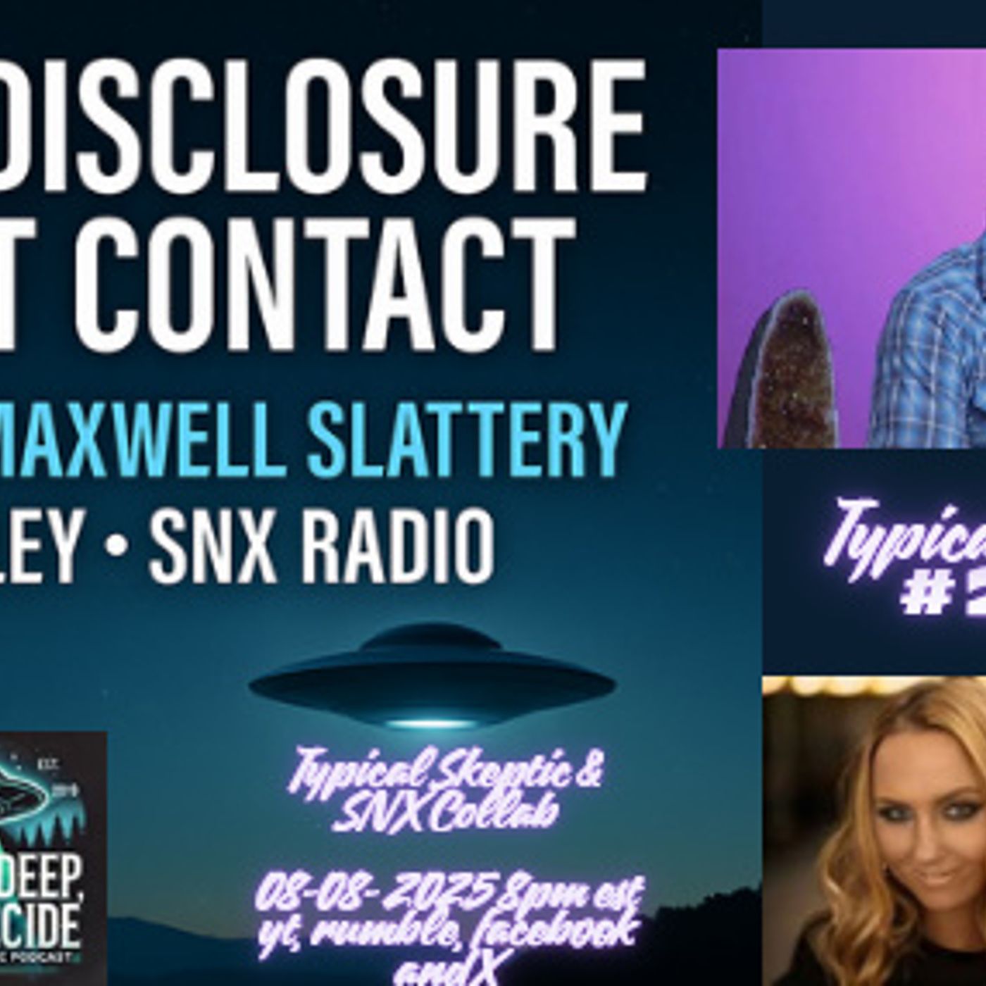 UFO Disclosure & ET Contact | Peter Maxwell Slattery x Coley SNX Radio | TSP #2125 episode artwork