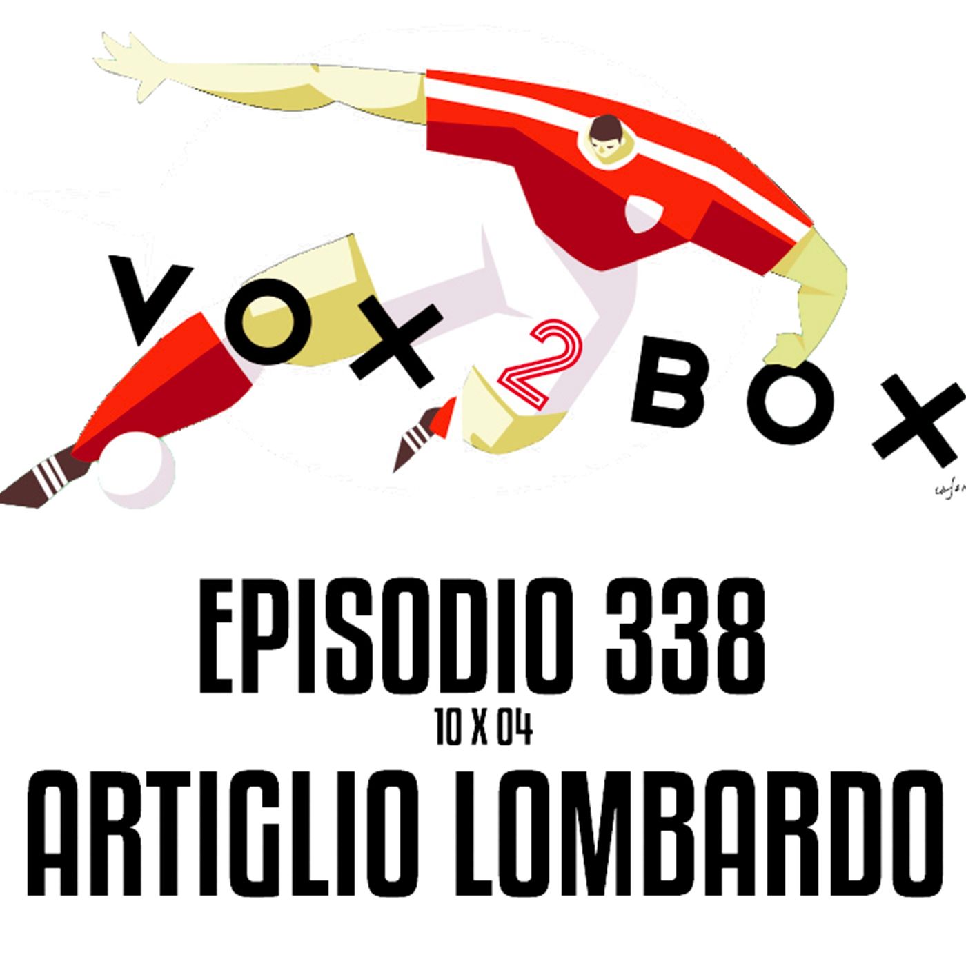 Episodio 338 (10x04) - Artiglio Lombardo
