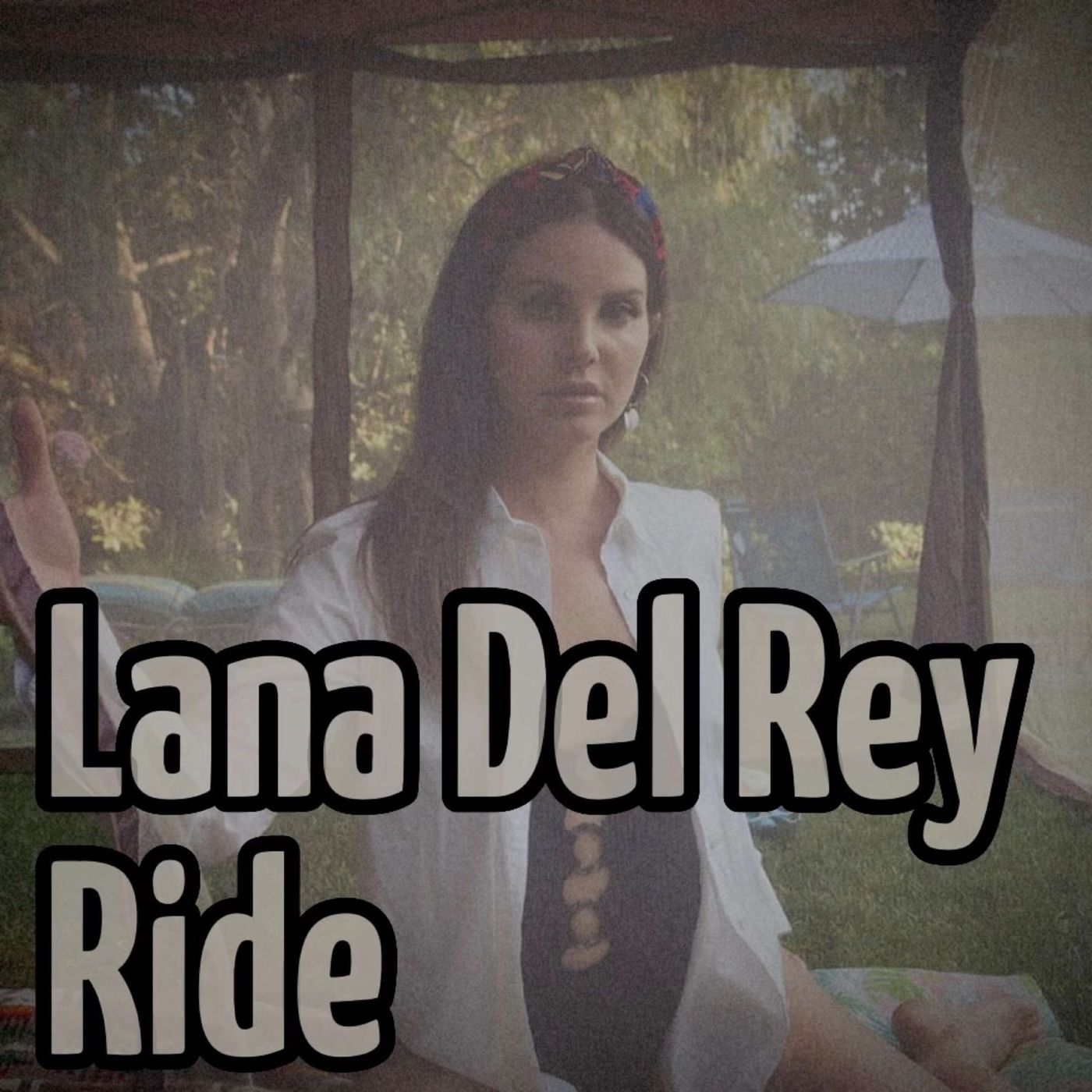 Lana Del Rey - Ride (Monologue) episode artwork