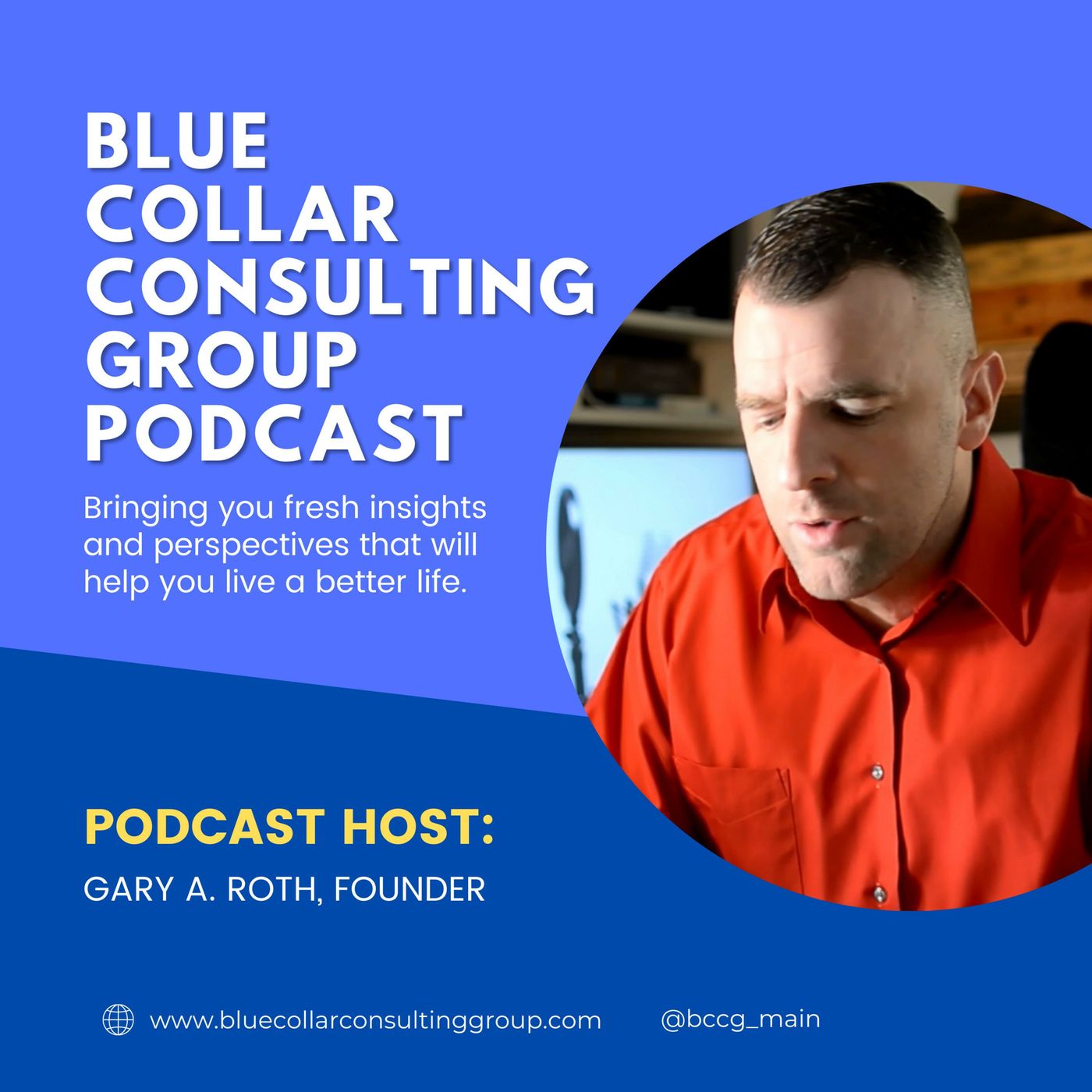 Blue Collar Consulting Group Podcast