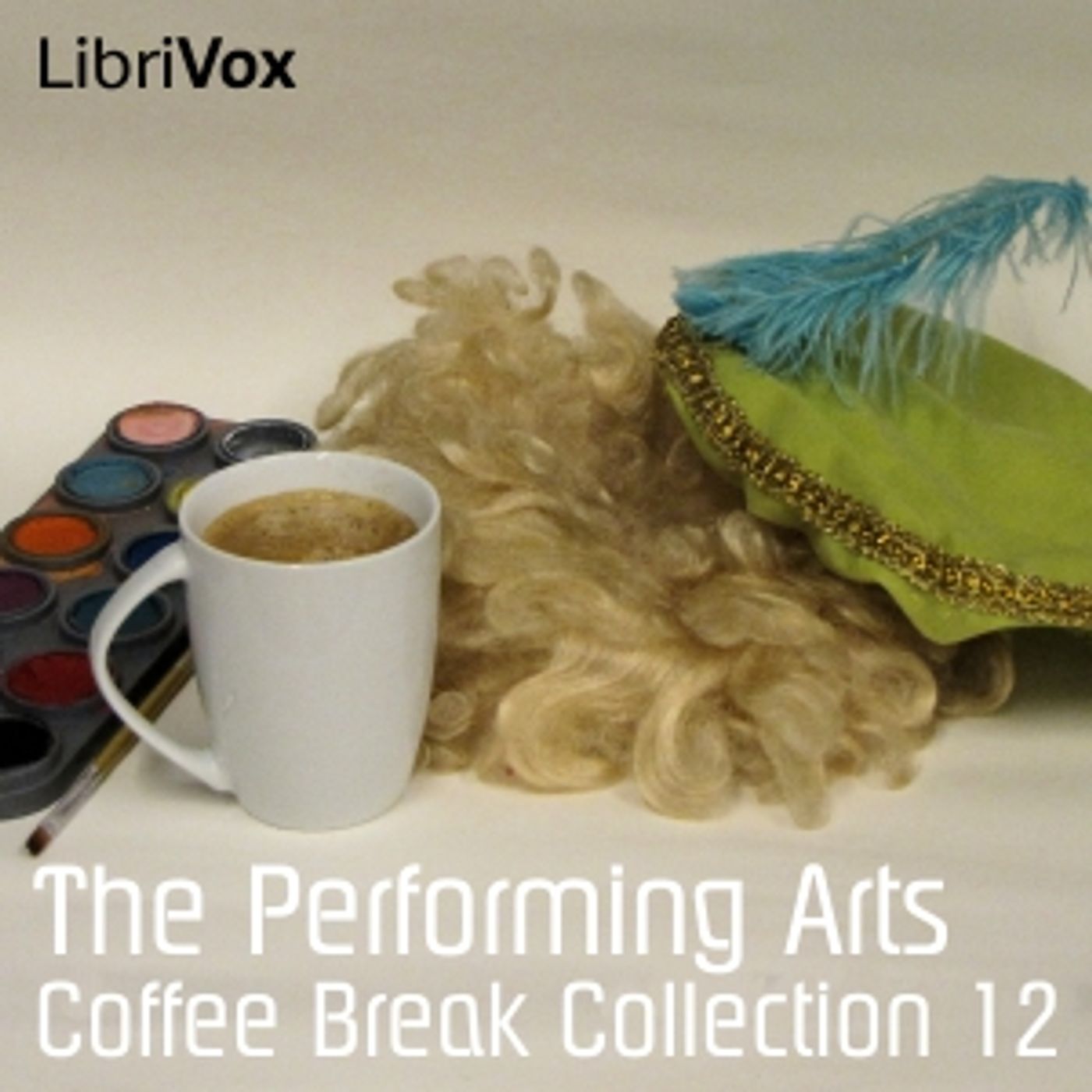 Coffee Break Collection 012 - The Performing Arts by Various