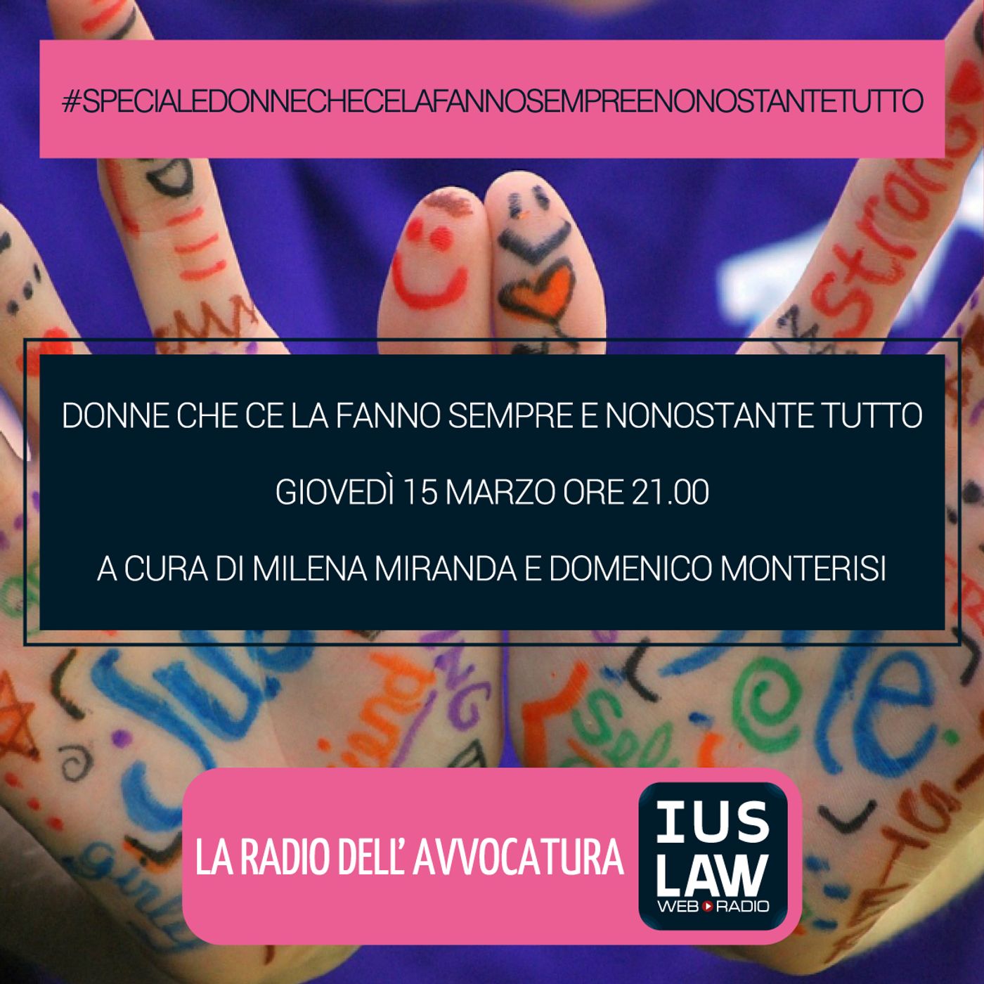 SPECIALE DONNE CHE CE LA FANNO | AVVOCATE | DONNE - Giovedì 15 Marzo #Speciali episode artwork